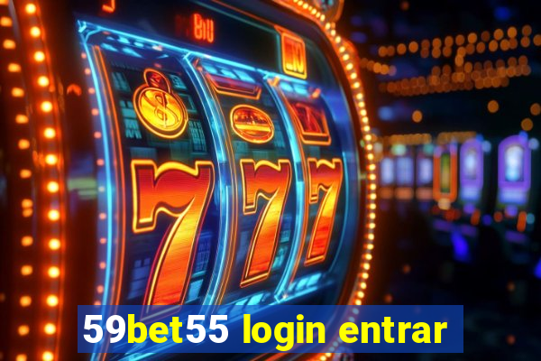 59bet55 login entrar